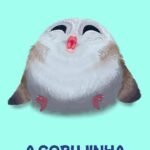 A Corujinha Não Gosta