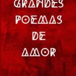 Grandes Poemas De Amor