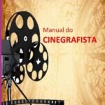 Manual Do Cinegrafista