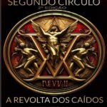A Revolta Dos Caídos: Segundo Círculo
