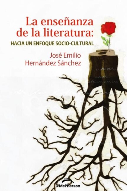 La enseñanza de la literatura: Hacia un enfoque socio-cultural
