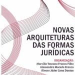 Novas Arquiteturas Das Formas Jurídicas