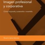 Imágen profesional y corporativa. Tomo II