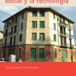 La vivienda de interés social y la tecnología