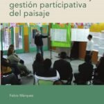 Planificación, diseño y gestión participativa del paisaje