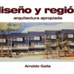 Diseño y región: Arquitectura apropiada