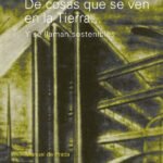 De cosas que se ven en la Tierra...