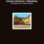 Acerca de la ciudad antigua y medieval