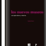 Los nuevos museos
