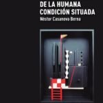La arquitectura de la humana condición situada