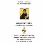 Ordo Virtutum (ordem Das Virtudes): Partitura Bilíngue Em Latim E Português (brochura): BROCHURA
