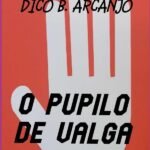 O Pupilo De Valga
