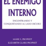 El enemigo Interno: Encontrado y conquistado al lado oscuro