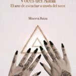 Voces del Alma: El arte de escuchar a través del tarot