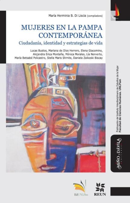 Mujeres en La Pampa contemporánea: Ciudadanía, identidad y estrategias de vida