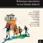 Reformas educativas en un Estado federal