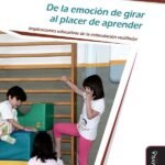 De la emoción de girar al placer de aprender: Implicaciones educativas de la estimulación vestibular