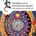 El problema de la eternidad del mundo en el pensamiento medieval
