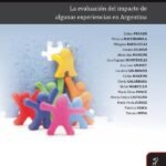 Políticas de inclusión educativa: La evaluación del impacto de algunas experiencias en Argentina