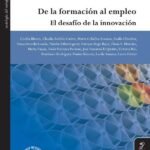 De la formación al empleo.: El desafío de la innovación