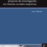 La elaboración de un proyecto de investigación en ciencias sociales empíricas