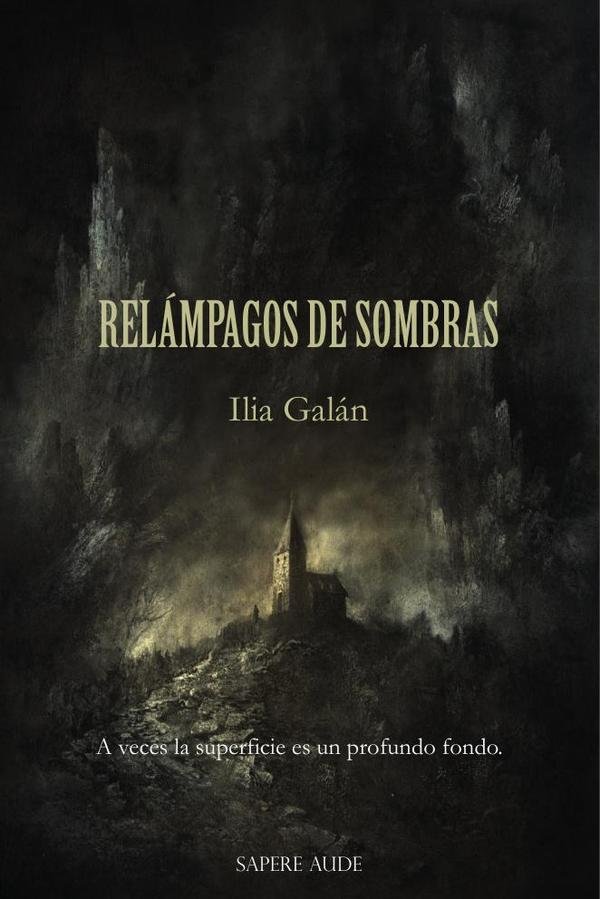 1054461_IMAGEN_TAPA_G_001 Relámpagos de sombras: A veces la superficie es un profundo fondo - Imagen 1