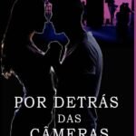 Por Detrás Das Câmeras