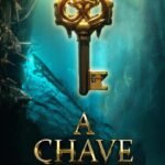 A Chave: Os segredos além da escuridão.