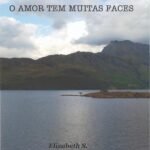 O Amor Tem Muitas Faces