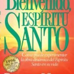 Bienvenido, Espíritu Santo