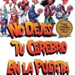 No dejes tu cerebro en la puerta