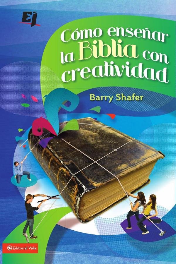 1068411_IMAGEN_TAPA_G_001 Cómo enseñar la Biblia con creatividad - Imagen 1