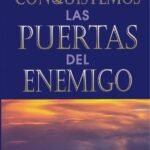 Conquistemos las puertas del enemigo