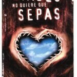 Lo que el diablo no quiere que sepas: La clave para la evangelización eficaz