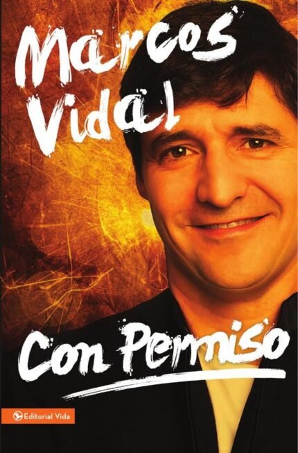Con permiso: Cómo vivir un cristianismo real de todos los días