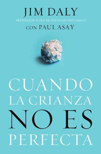Cuando la crianza no es perfecta