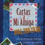 Cartas a mi amiga maltratada