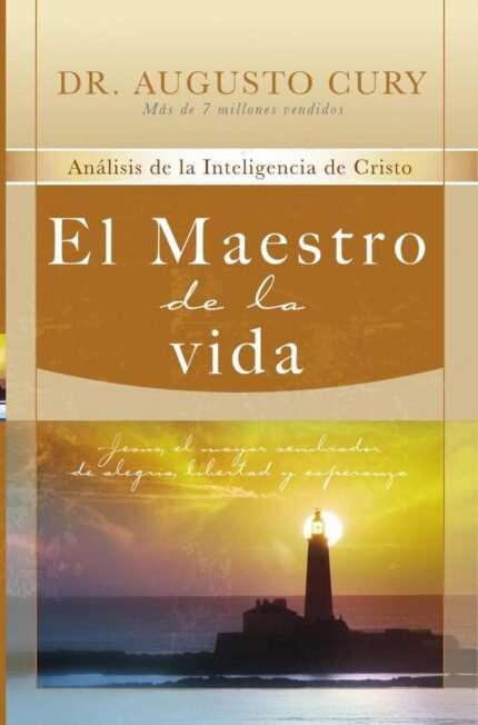 El Maestro de la vida: Jesús, el mayor sembrador de alegría, libertad y esperanza
