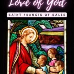 Treatise on the Love of God