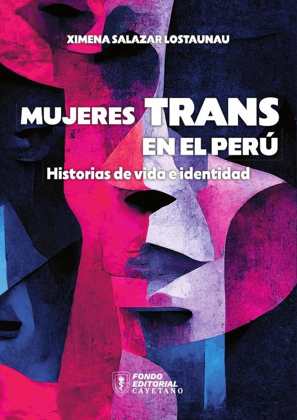 1084031_IMAGEN_TAPA_G_001 Mujeres trans en el Perú: historias de vida e identidad - Imagen 1
