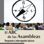 ABC de las Asambleas, respuestas a interrogantes básicos: RESPUESTAS A INTERROGANTES BÁSICOS