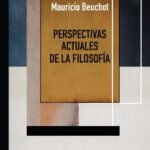 Perspectivas actuales de la filosofía