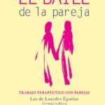 El baile de la pareja: Trabajo terapéutico con parejas