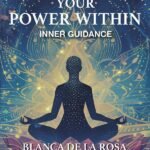Your power within: Inner guidance