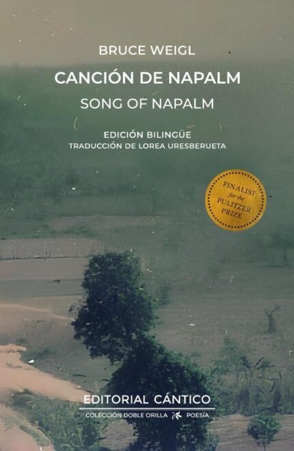 Canción de Napalm: Edición bilingüe
