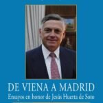 De viena a madrid (uepod): Ensayos en honor de Jesús Huerta de Soto