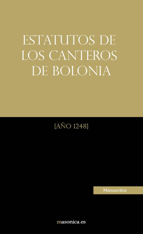 1113997_IMAGEN_TAPA_G_002 Estatutos de los Canteros de Bolonia - Imagen 1