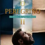 O Peregrino Ii: Em Busca da Igreja Celestial
