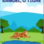 As Aventuras De Samuel, O Tigre