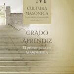 Cultura masonica 59: Grado de Aprendiz | El primer paso en masonería